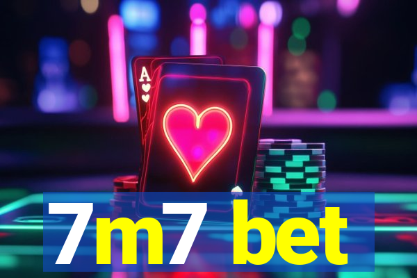 7m7 bet